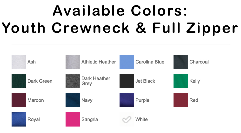 Sweatshirt Color Palette - Youth Crew and Full Zip